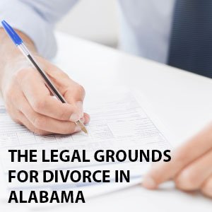 Legal grounds for Divorce in Alabama